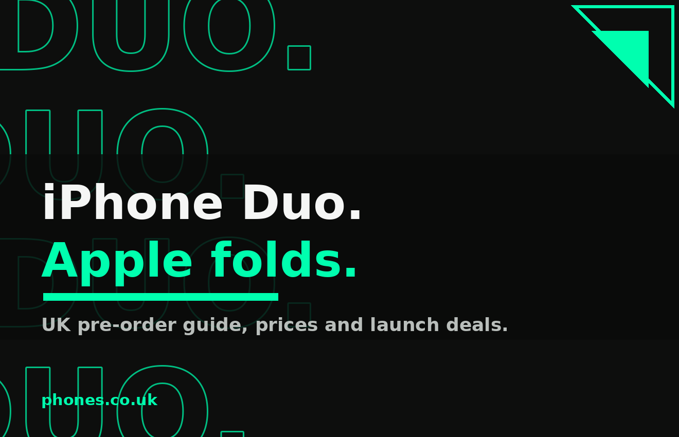 iPhone Duo: UK Pre-Order Guide, Prices & Best Deals